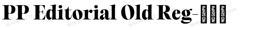PP Editorial Old Reg字体转换